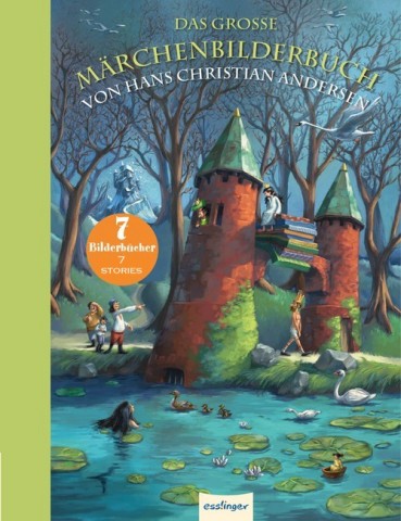 Das große Märchenbilderbuch von Hans Christian Andersen - TEMPORARILY OUT OF STOCK