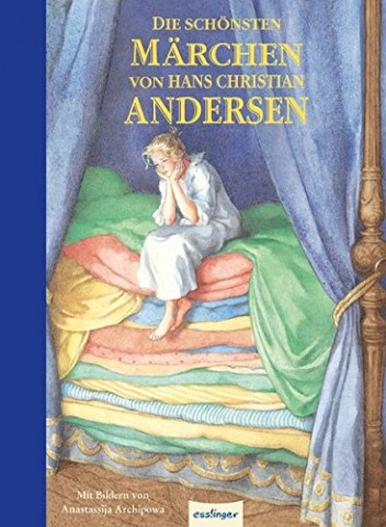 The Most Beautiful Fairy Tales by Hans Christian Andersen 