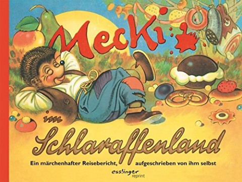 TEMPORARILY OUT OF STOCK - Mecki im Schlaraffenland  