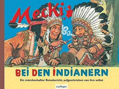 NEW - Mecki bei den Indianern
