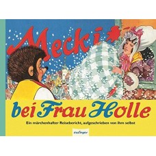 Mecki bei Frau Holle