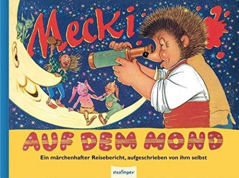Mecki auf dem Mond - TEMPORARILY OUT OF STOCK