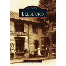 NEW - Images of America - Leesburg Virginia Paperback Book