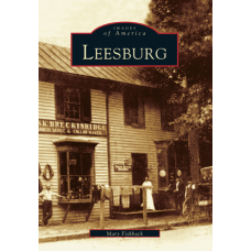 Images of America - Leesburg Virginia Paperback Book - TEMPORARILY OUT OF STOCK