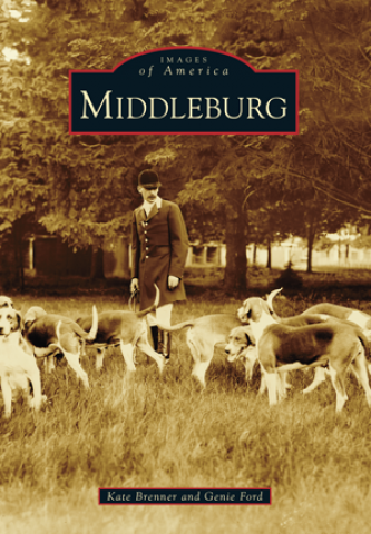 Images of America - Middleburg Virginia Paperback Book - TEMPORARILY OUT OF STOCK