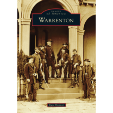 Images of America - Warrenton Virginia Paperback Book - TEMPORARILY OUT OF STOCK