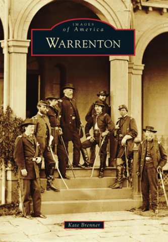 NEW - Images of America - Warrenton Virginia Paperback Book