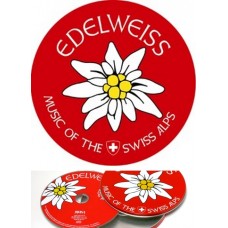 Music CD Edelweiss  Music from the Swiss Alps - TEMPORARILY OUT OF STOCK