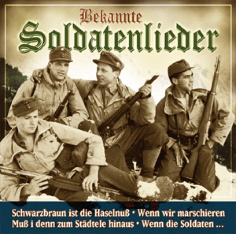 Music CDs Bekannte Soldatenlieder - TEMPORARILY OUT OF STOCK