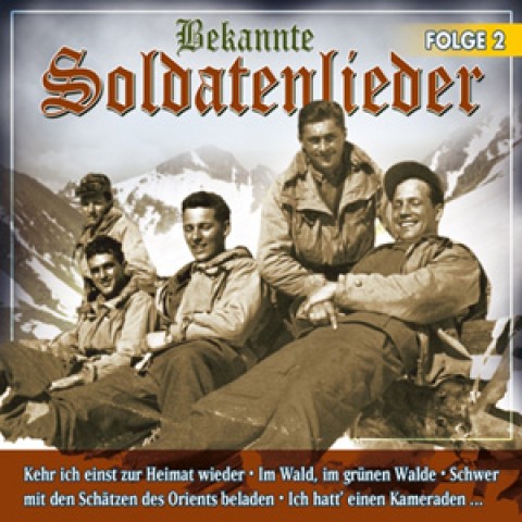 Music CDs Bekannte Soldatenlieder Vol 2 